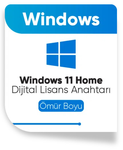 Windows 11 Home Dijital Lisans Key OEM (Anında Teslimat)