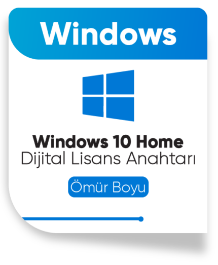 Windows 10 Home Dijital Lisans Key OEM (Anında Teslimat)